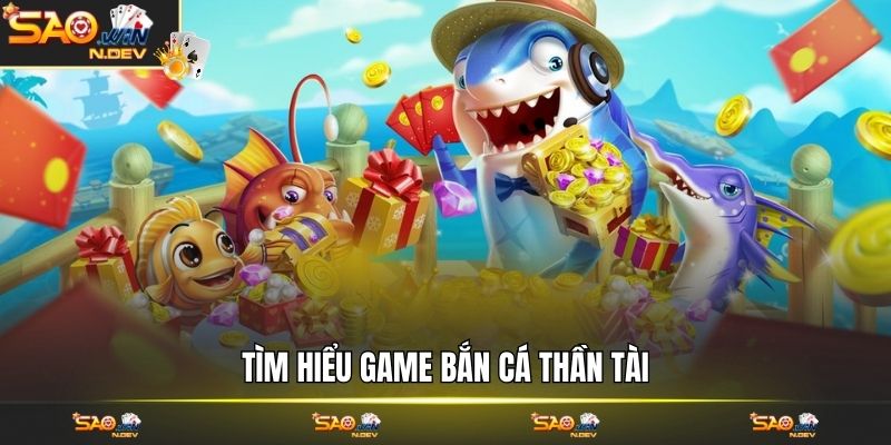 Bắn cá thần tài